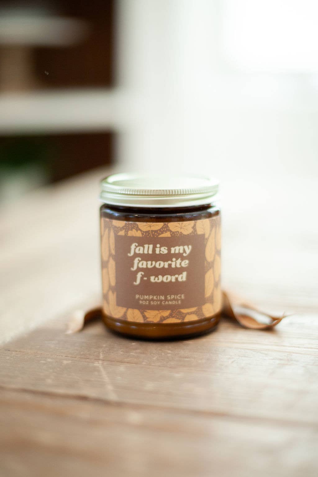 "Fall Is My Favorite F-Word" Plant Based Wax Candle