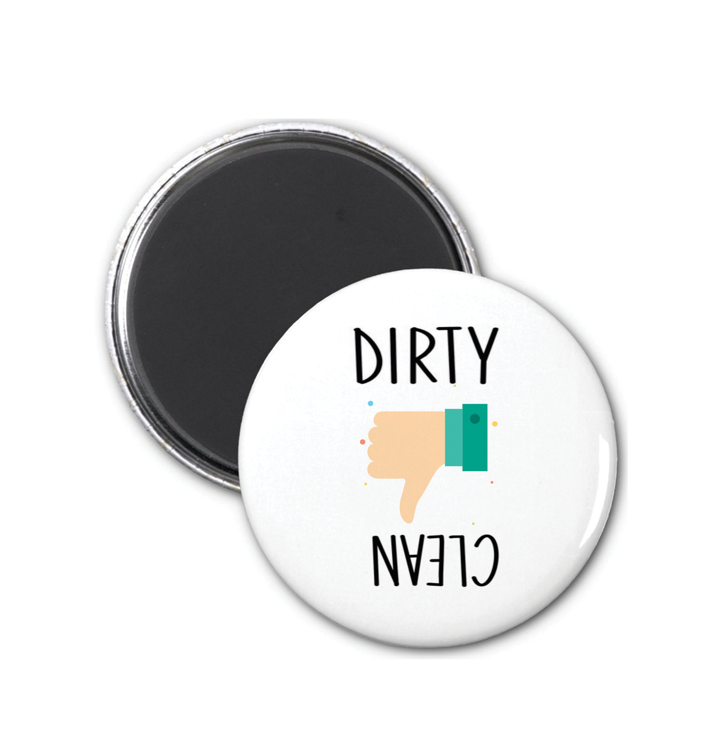 Clean Dirty Round Magnet