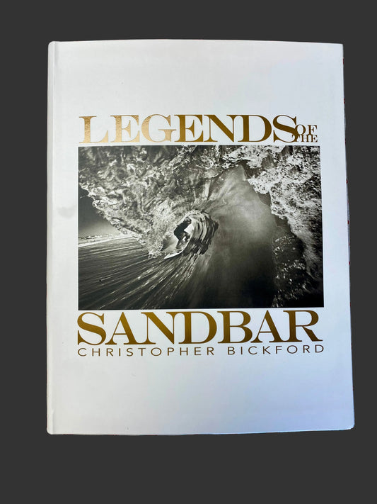 Legends of the Sandbar – Christopher Bickford