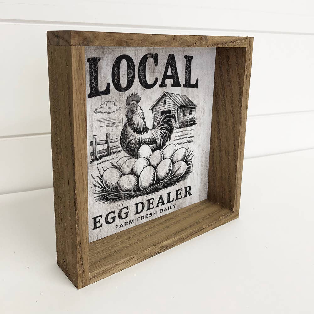 Local Egg Dealer - Farmhouse Kitchen Canvas Art - Wood Frame